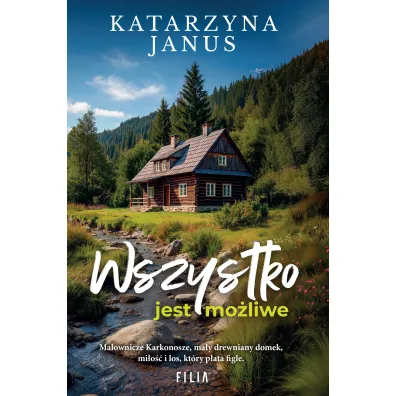 Wszystko jest mo�liwe - Katarzyna Janus
