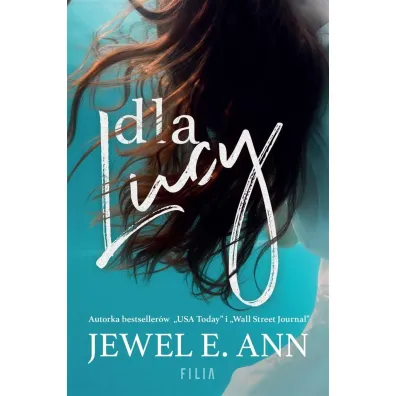 Dla Lucy - Jewel E. Ann