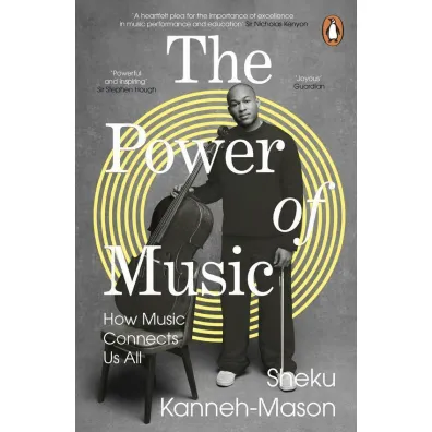 The Power of Music - Kanneh-Mason Sheku