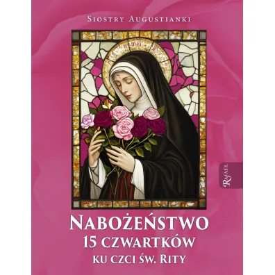 Nabo�e�stwo 15 czwartk�w ku czci �w. Rity