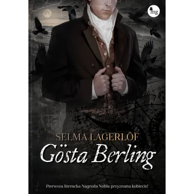 Gosta berling - Selma Lagerlof