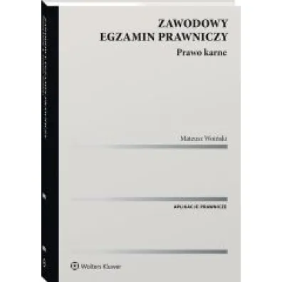 Zawodowy egzamin prawniczy. Prawo karne