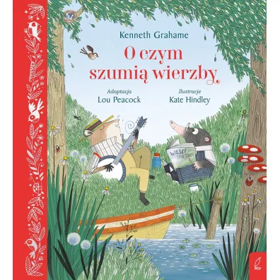 O czym szumi� wierzby - Lou  Peacock