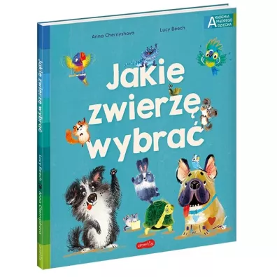 Jakie zwierz� wybra�