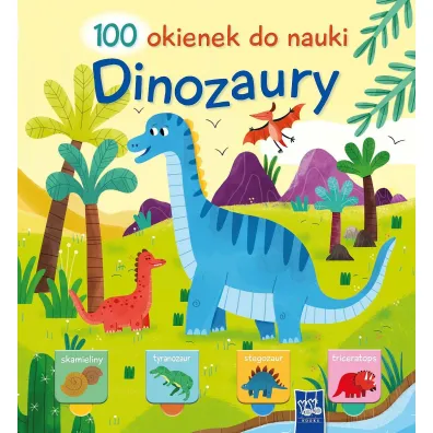 Dinozaury. 100 okienek do nauki