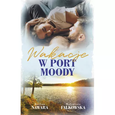 Wakacje w Port Moody - Ma�gorzata Falkowska