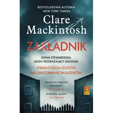 Zak�adnik - Clare Mackintosh