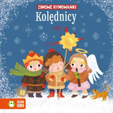 Zimowe rymowanki. Kol�dnicy - Ewa Stadtmuller