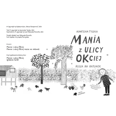 Mania z ulicy OKciej rusza na ratunek