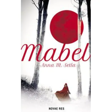 Mabel - Anna M Setla