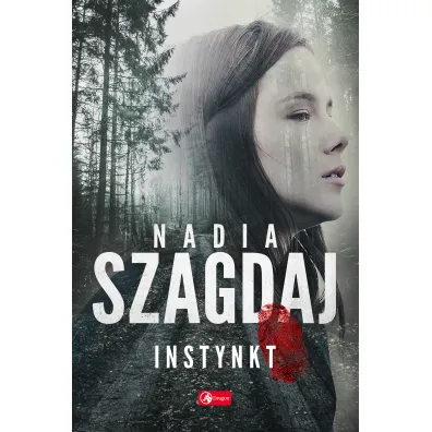 Instynkt - Nadia Szagdaj