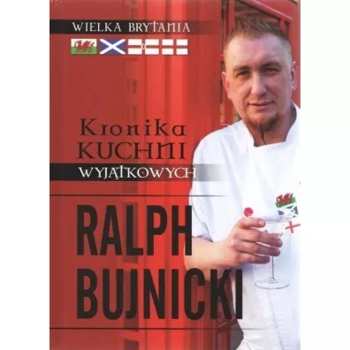 Kronika kuchni wyj�tkowych wersja angielska - Ralph  Bujnicki