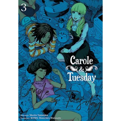 Carole & Tuesday. Tom 3 - Shinichiro Watanabe, Morito Yamataka