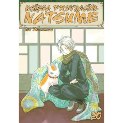 Ksi�ga Przyjaci� Natsume. Tom 20 - Yuki Midorikawa