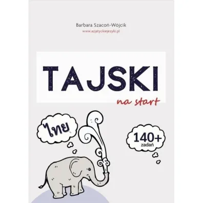 Tajski na start - Barbara Szaco�-W�jcik