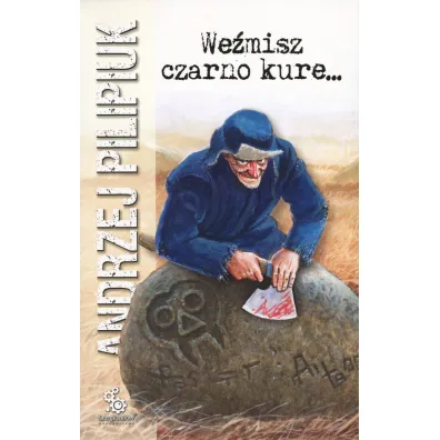 We�misz czarno kure... - Andrzej Pilipiuk