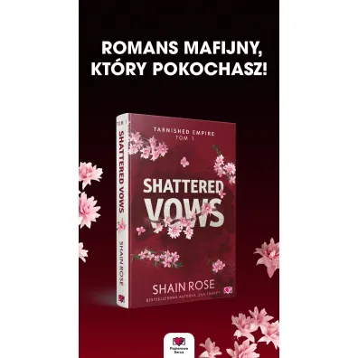 Shattered Vows. Tarnished Empire. Tom 1