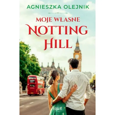 Moje w�asne Notting Hill (pocket) - Agnieszka Olejnik
