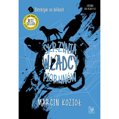 Skrzynia W�adcy Piorun�w. Detektywi na k�kach. Tom 1 - Marcin Kozio�