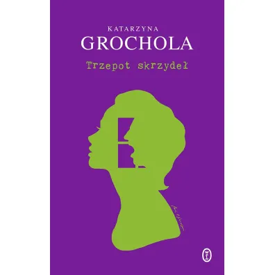 Trzepot skrzyde� - Katarzyna Grochola