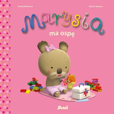 Marysia ma osp� - Nadia Berkane