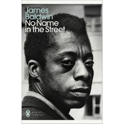 No Name in the Street wer. angielska - James Baldwin