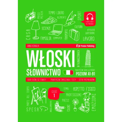 W�oski w t�umaczeniach S�ownictwo Cz�� 1 Poziom A1-B1 - Anna Kowalik