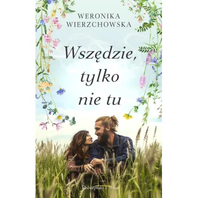 Wsz�dzie, tylko nie tu. Du�e Litery - Weronika Wierzchowska