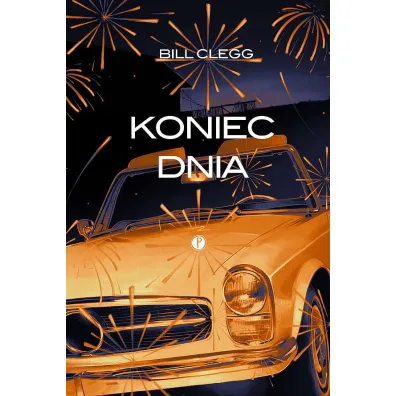 Koniec dnia - Bill Clegg