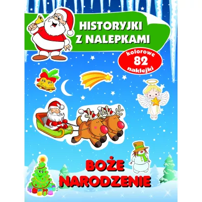 Bo�e Narodzenie. Historyjki z nalepkami - Anna Wi�niewska