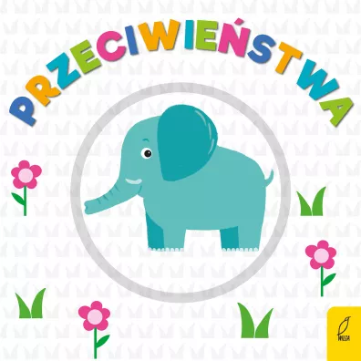 Obracanka. Przeciwie�stwa