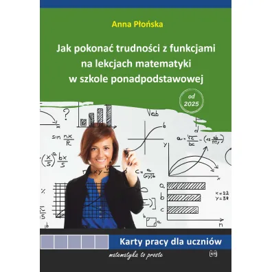 Jak pokona trudnoci z funkcjami... w.2 - Anna Poska