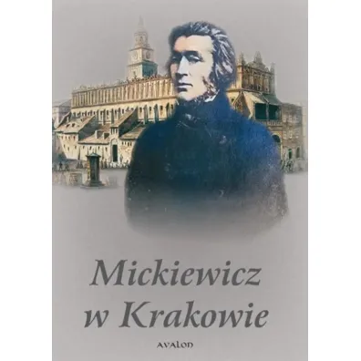 Mickiewicz w Krakowie - Red Wojciech  Ryczek
