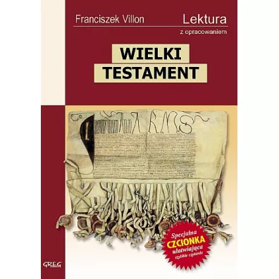 Wielki Testament - Franciszek Villon