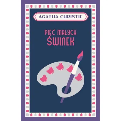 Pi�� ma�ych �winek. Herkules Poirot. Tom 24 - Agatha Christie