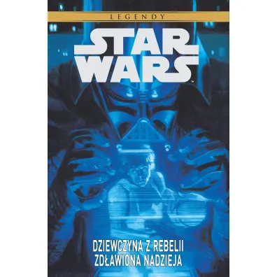 Star Wars Legendy: Dziewczyna z Rebelii. Zd�awiona nadzieja - Brian Wood, Zack Whendon