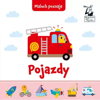 Maluch poznaje. Pojazdy