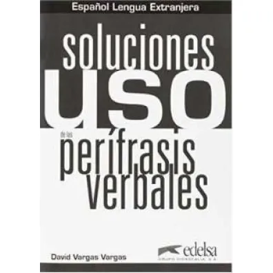 Uso de las perifrasis verbales Soluciones - David Vargas