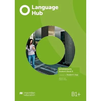 Language Hub. Split edition. Intermediate B1+. Part B. Ksi��ka ucznia + kod do Student's App - Jeremy Day, Gareth Rees