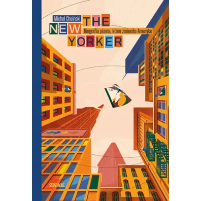 The New Yorker. Biografia pisma, kt�re zmieni�o Ameryk�