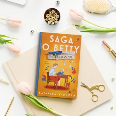 Ciep�e d�onie. Saga o Betty. Tom 2