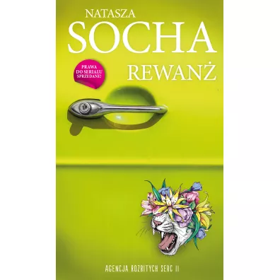 Rewan�. Agencja Rozbitych Serc. Tom 2 - Natasza Socha