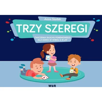 Trzy szeregi �wiczenia s�uchu fonemowego dla dzieci w wieku 4-9 lat szereg sycz�cy szumi�cy i cisz�cy