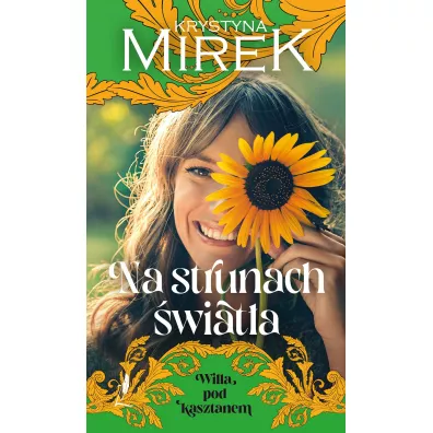 Na strunach �wiat�a - Krystyna Mirek