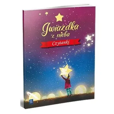 Gwiazdka z nieba. Czytanki