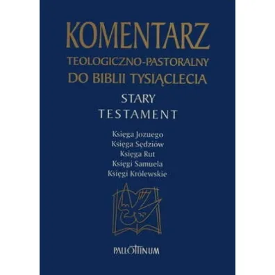 Komentarz teologiczno-pastoralny ST T.2