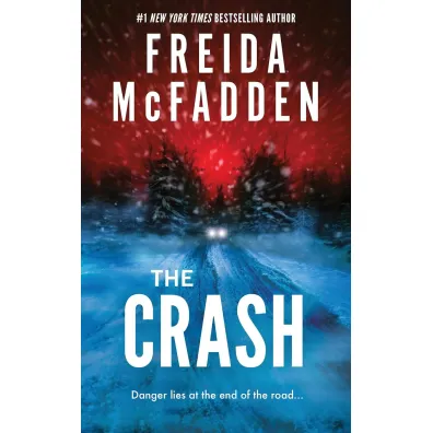 The Crash - Freida McFadden