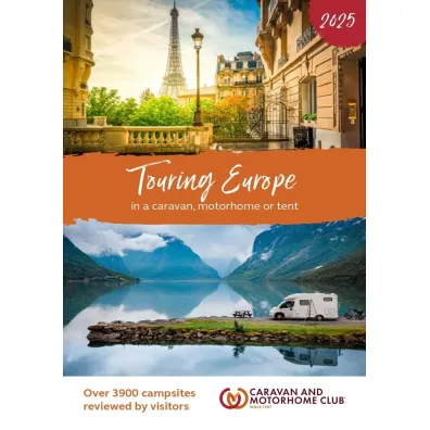 Touring Europe 2025 In a Caravan, Motorhome or Tent wer. angielska