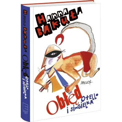 Ob��d. Singielka i Otello - Hanna Baku�a