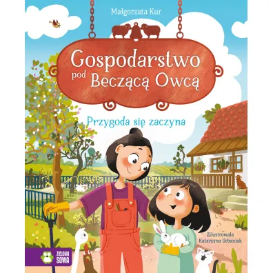 Gospodarstwo pod Becz�ca Owc�. Przygoda si� zaczyna